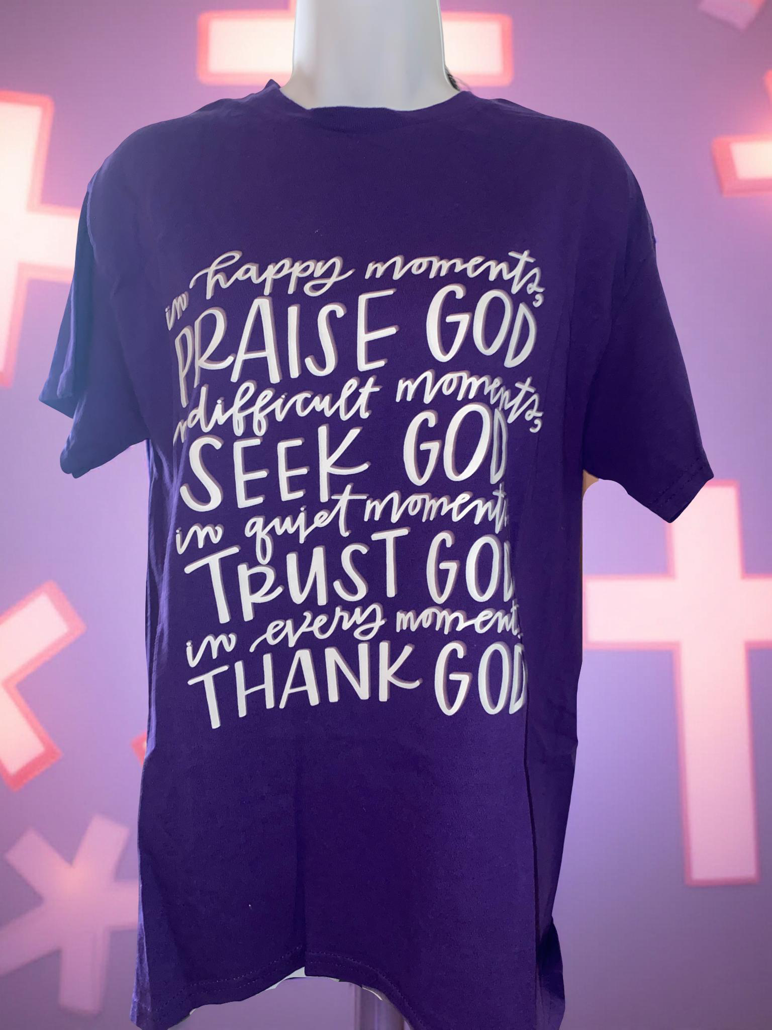 Praise God t-shirt